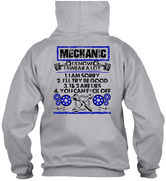 I Know I Swear A Lot T Shirt, I Love Mechanic T Shirt