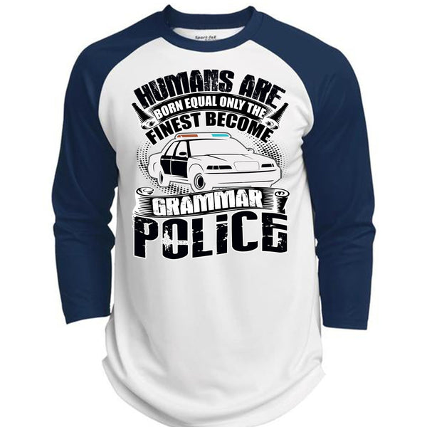 Become Grammar Police T Shirt, Being A Police T Shirt, Awesome T-Shirts  (Polyester Game Baseball Jersey)