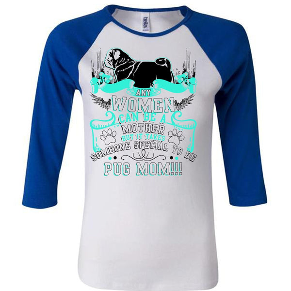 Special To Be Pug Mom T Shirt, I Love Pug T Shirt, Awesome T-Shirts