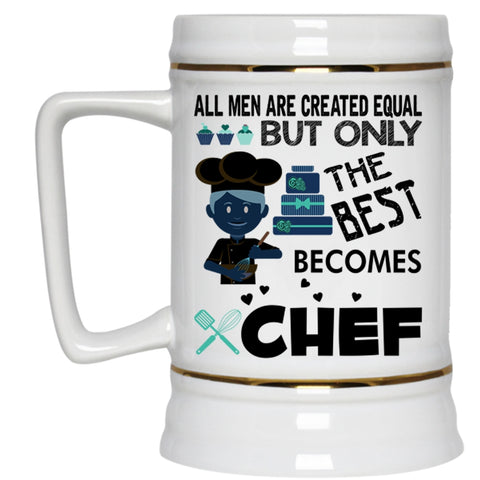Gift For Dad Beer Stein 22oz, Only The Best Men Becomes Chef Beer Mug