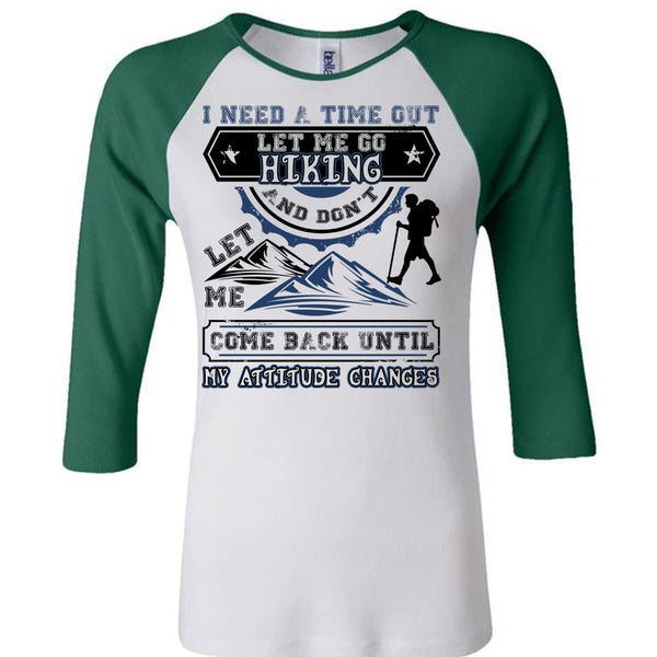 Let Me Go Hiking T Shirt, I Love Hiking T Shirt, Awesome T-Shirts