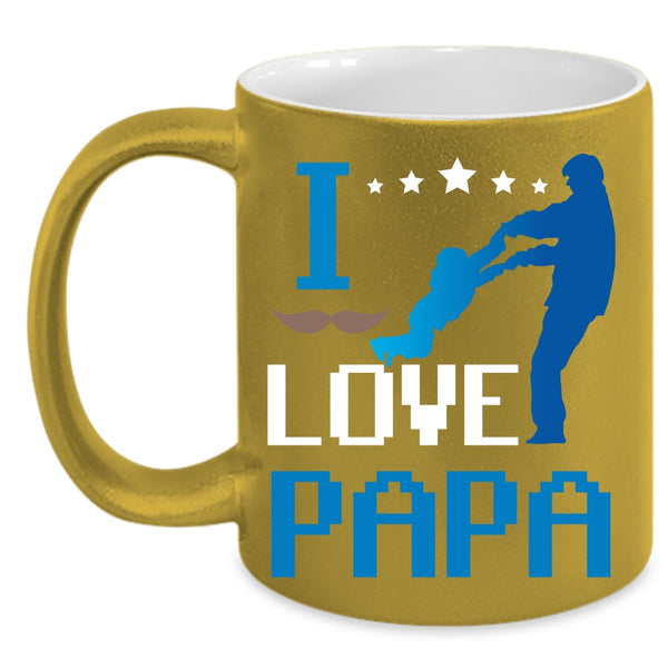 I Love Papa Coffee Mug, Best Gift For My Son Coffee Cup