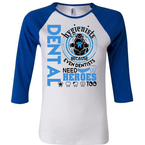 Being A Dental Hygienists T Shirt, I Love Dentist T Shirt, Awesome T-Shirts