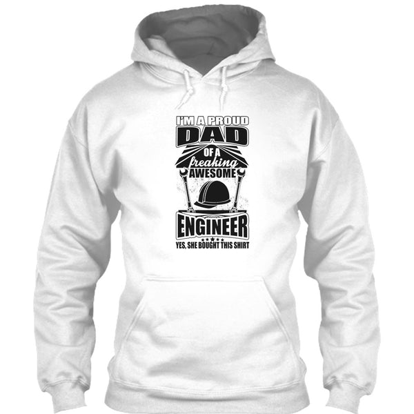 I'm A Proud Dad T Shirt, Coolest Engineer Dad T Shirt