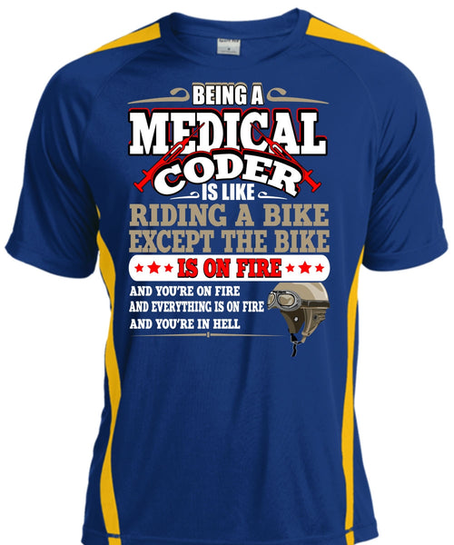 Being A Medical Coder T Shirt, Like Riding A Bike T Shirt, Cool Shirt
