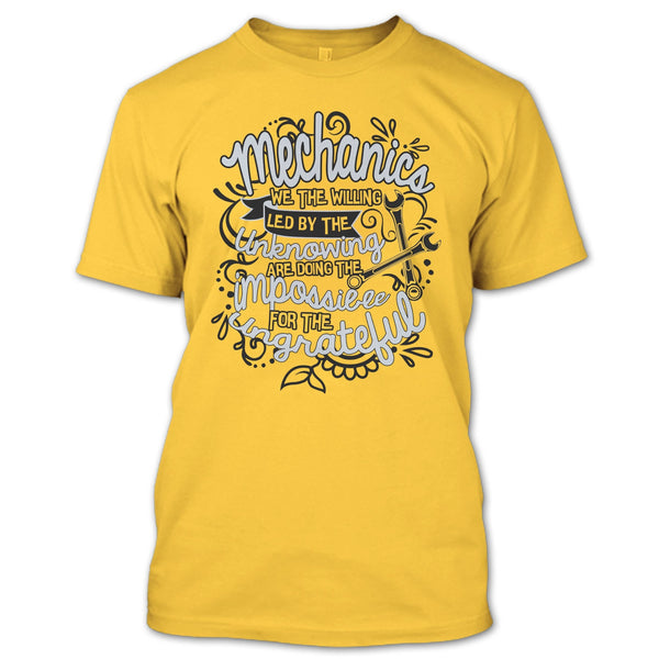 Mechanic We The Willing T Shirt, Gift For Mechanic T Shirt