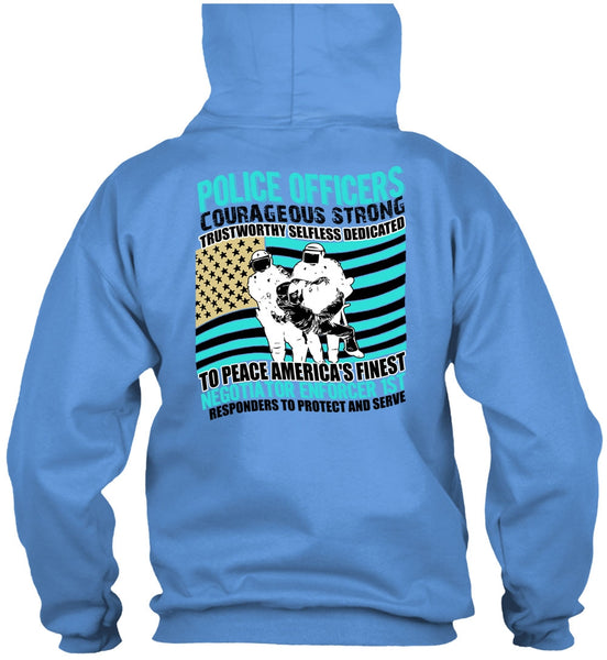 Police Officers Courageous Strong T Shirt, I Love Police T Shirt