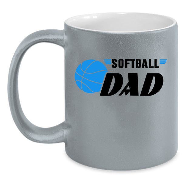 Cool Gift For Softball Dad Coffee Mug, Softball Dad Accent Mug