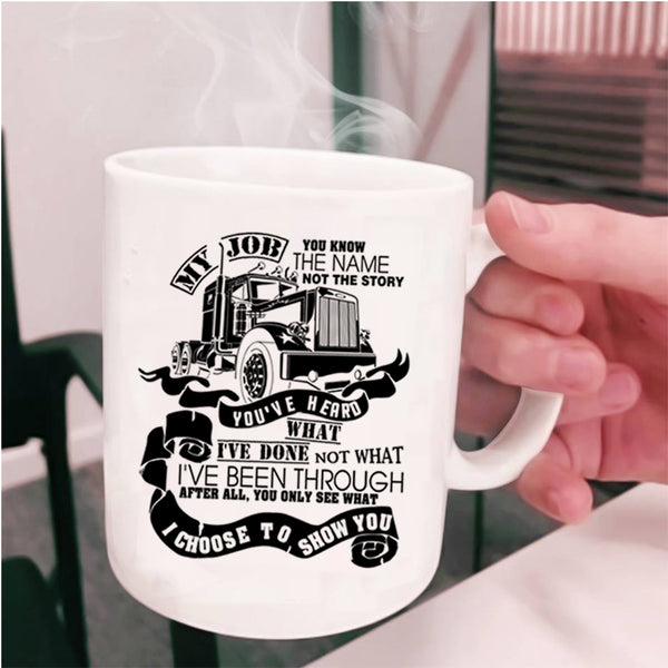 Funny Gift For Trucker Coffee Mug, Best Trucker Ever Cup