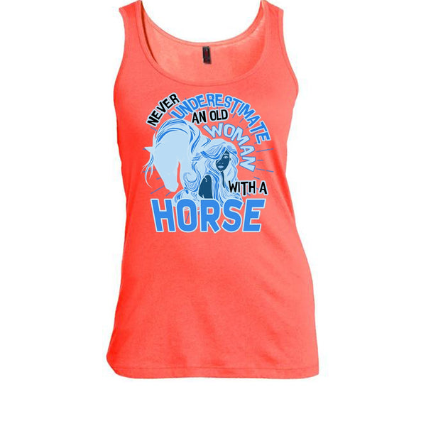 Never Underestimate T Shirt, Coolest Equestrian Tank Top
