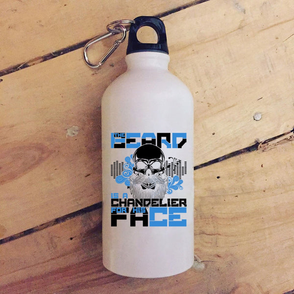 The Beard Is A Chandelier For His Face 20 oz Stainless Steel Bottle,Gift For My Husband Outdoor Sports Water Bottle