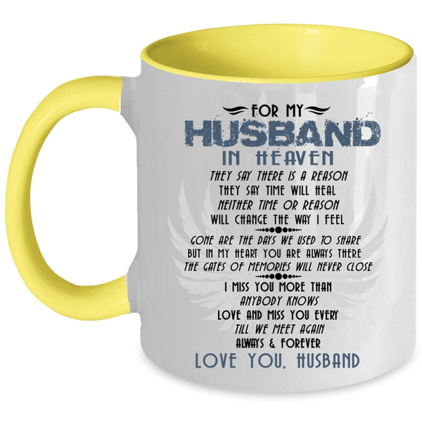 Love You Husband Coffee Mug, For My Husband In Heaven Accent Mug