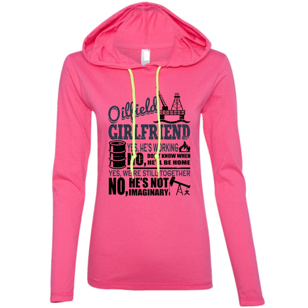Oilfield Girlfriend T Shirt, Being A Girlfriend T Shirt, Awesome T-Shirts