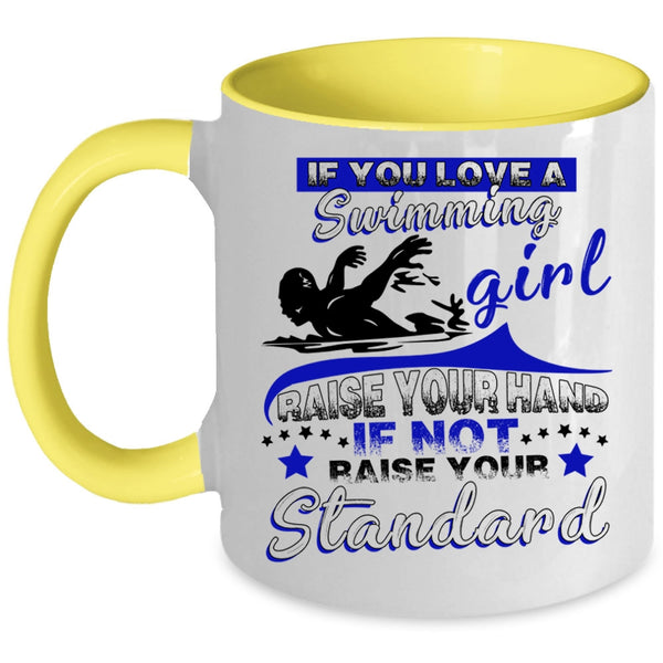 Funny Swimming Girls Coffee Mug, If You Love A Swimming Girl Accent Mug