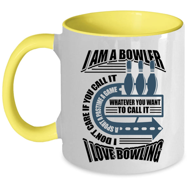 I Love Bowling Coffee Mug, I Am A Bowler Accent Mug