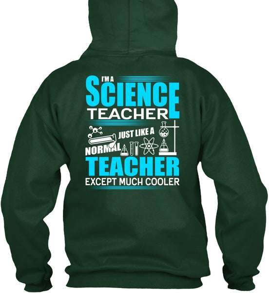 I'm A Science Teacher T Shirt, Normal Teacher T Shirt