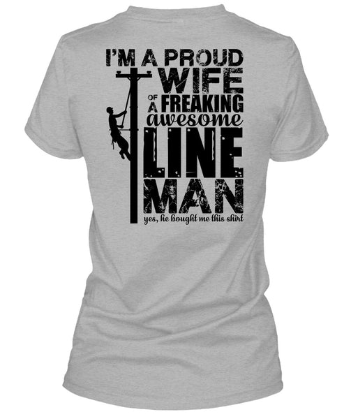 I'm A Proud Wife T Shirt, I Love Lineman T Shirt