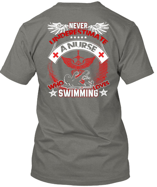 Nurse Who Loves Swimming T Shirt, Being A Swimmer T Shirt