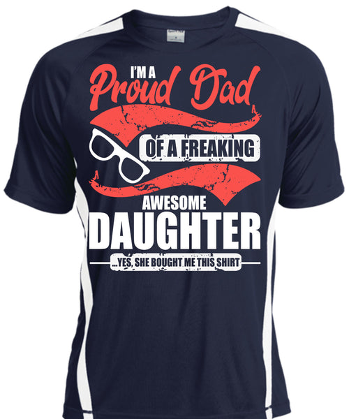 I'm A Proud Dad T Shirt, Awesome Daughter T Shirt, Cool Shirt