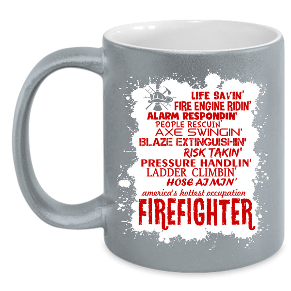 Firefighter Coffee Mug, Cute Gift For Firefighter Coffee Cup