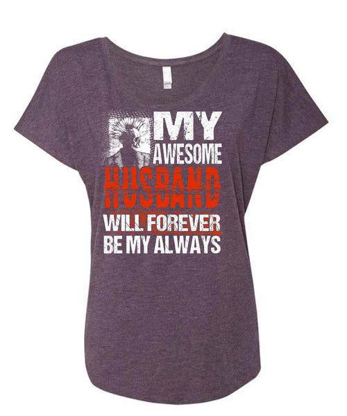 My Awesome Husband T Shirt, Being A Husband T Shirt, Cool Shirt (Ladies' Triblend Dolman Sleeve)