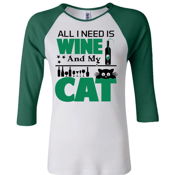 All I Need Is Wine And My Cat T Shirt, My Favorite T Shirt
