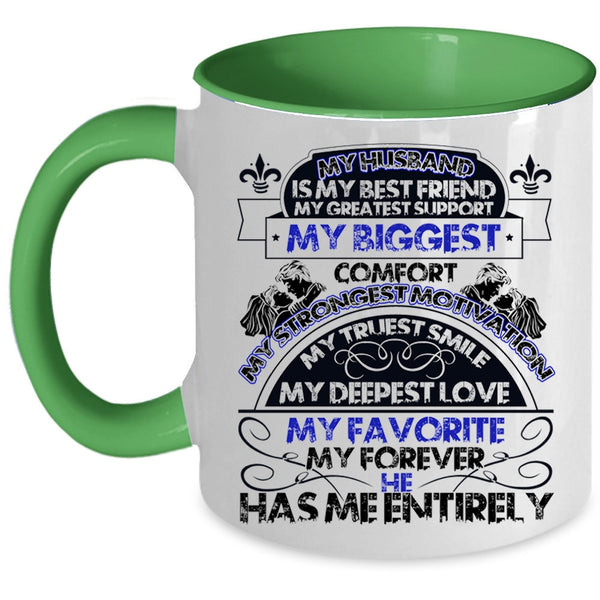 My Deepest Love My Favorite Coffee Mug, My Husband Is My Best Friend Accent Mug
