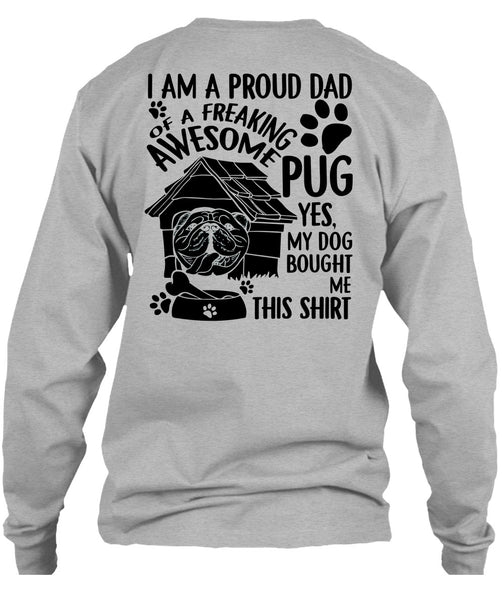 I Am A Proud Dad T Shirt, I Love Dog T Shirt
