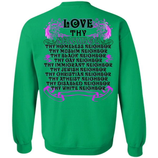 I Love Neighbor T Shirt, Love Thy Neighbor Sweatshirt