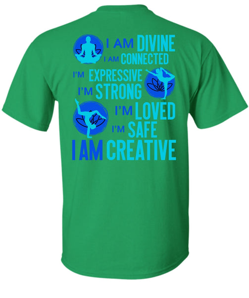 I Am Creative T Shirt, I Love Yoga T Shirt