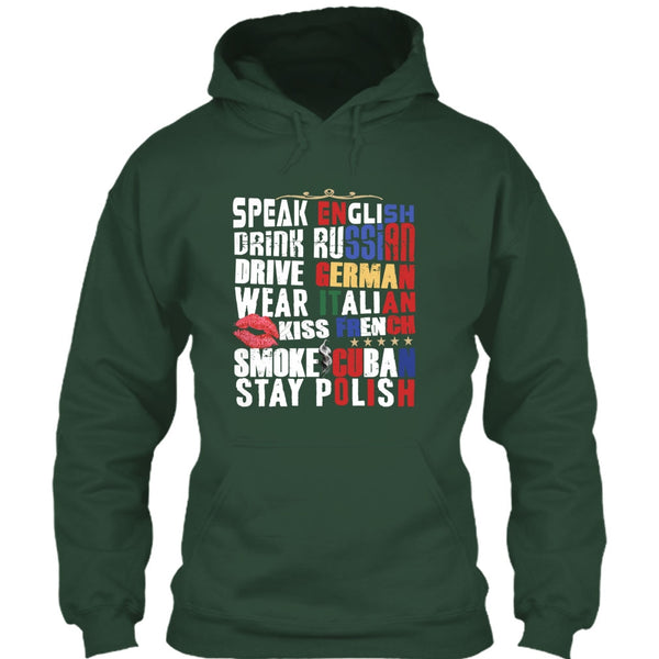 Speak English T Shirt, Drink Russian T Shirt