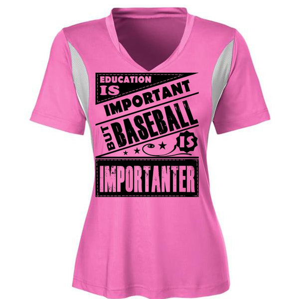 Education Is Important But Baseball Is Importanter T Shirt, Favorite T Shirt