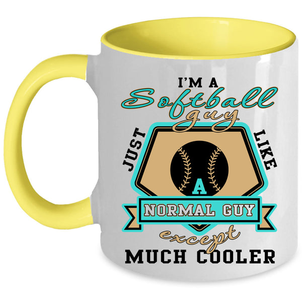 Best Gift For My Son Coffee Mug, I'm A Softball Guy Accent Mug