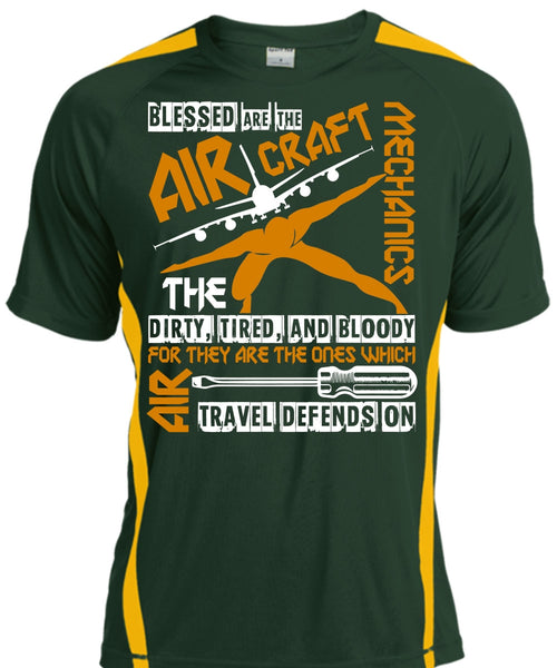 Blessed Are The Aircraft Mechanics T Shirt, Dirty Tired And Bloody T Shirt, Cool Shirt