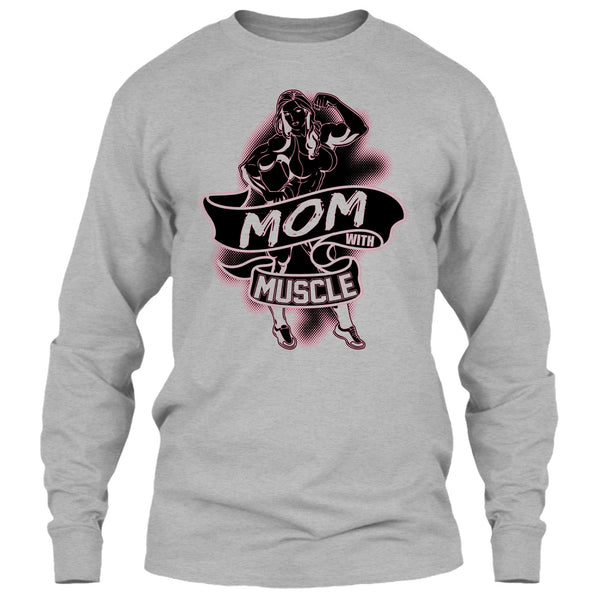 Mom With Muscle T Shirt, Coolest Gymming T Shirt
