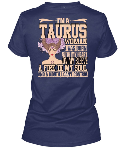 I'm A Taurus Woman T Shirt, Fire In My Soul T Shirt
