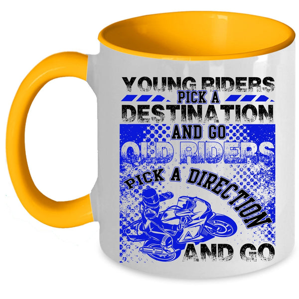 Old Riders Pick A Direction And Go Coffee Mug, Young Riders Accent Mug