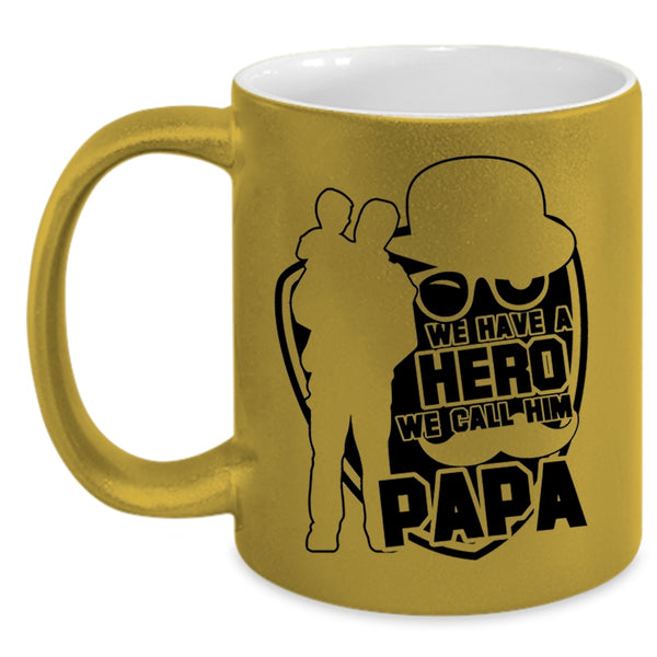 Best Gift For My Kids Coffee Mug, We Call Him Papa Accent Mug