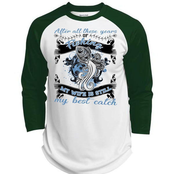 My Wife Is Still My Best Catch T Shirt, I Love Fishing T Shirt, Awesome T-Shirts  (Polyester Game Baseball Jersey)