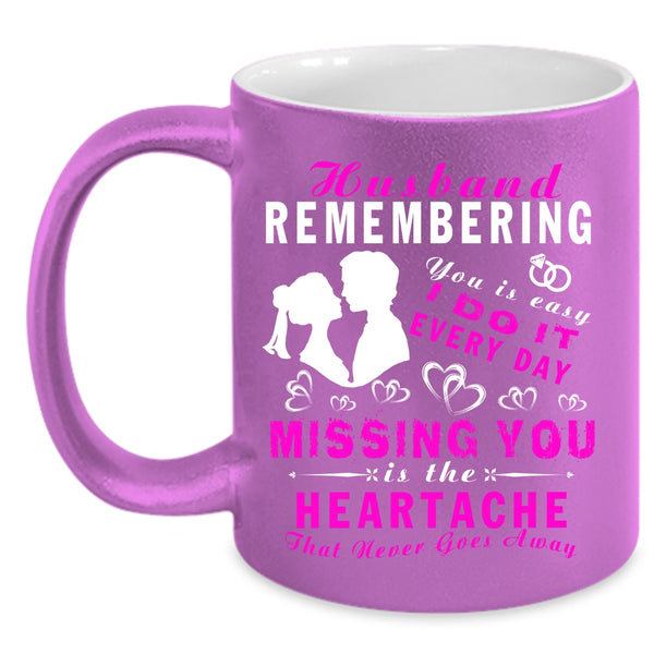 Husband Remembering Coffee Mug, Cool Just Married Coffee Cup