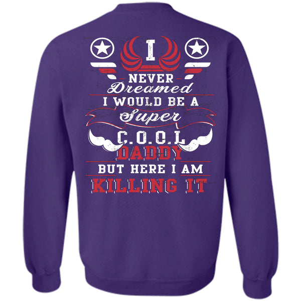 Being A Papa T Shirt, I Love Father Sweatshirt
