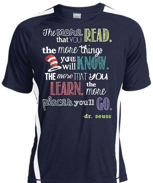 Dr. Seuss T Shirt, The More Things You Will Know T Shirt, The Cat in the Hat T Shirt, You Learn T Shirt, Cool Shirt