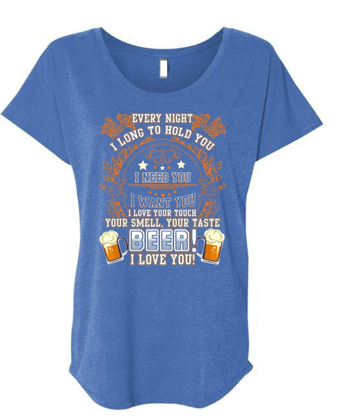 Your Taste Beer T Shirt, I Love You T Shirt, Cool Shirt (Ladies' Triblend Dolman Sleeve)