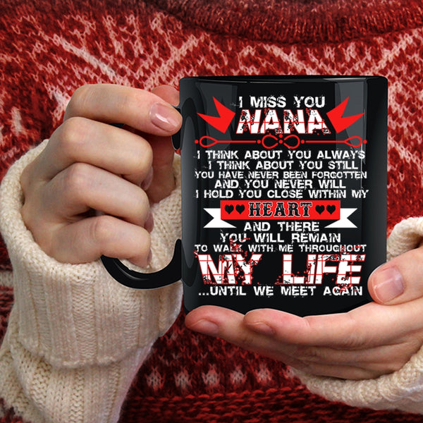 I Miss You Nana Coffee Mug, Cute Gift For My Kids Coffee Cup