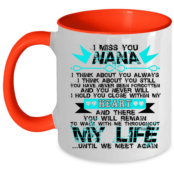 Cute Gift For My Kids Coffee Mug, I Miss You Nana Accent Mug