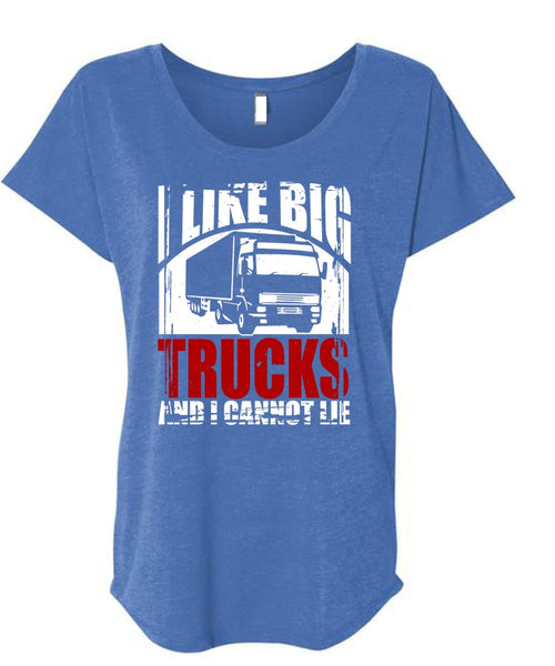 Like Big Trucks T Shirt, Being A Trucker T Shirt, Cool Shirt (Ladies' Triblend Dolman Sleeve)