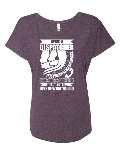 Being A Dispatcher Is Not An Accident T Shirt, I'm A Dispatcher T Shirt, Cool Shirt (Ladies' Triblend Dolman Sleeve)