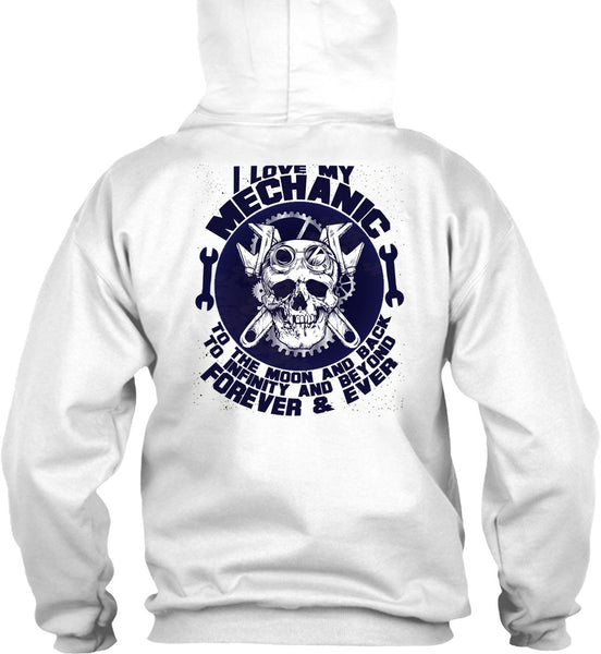 I Love My Mechanic T Shirt, Moon And Back T Shirt