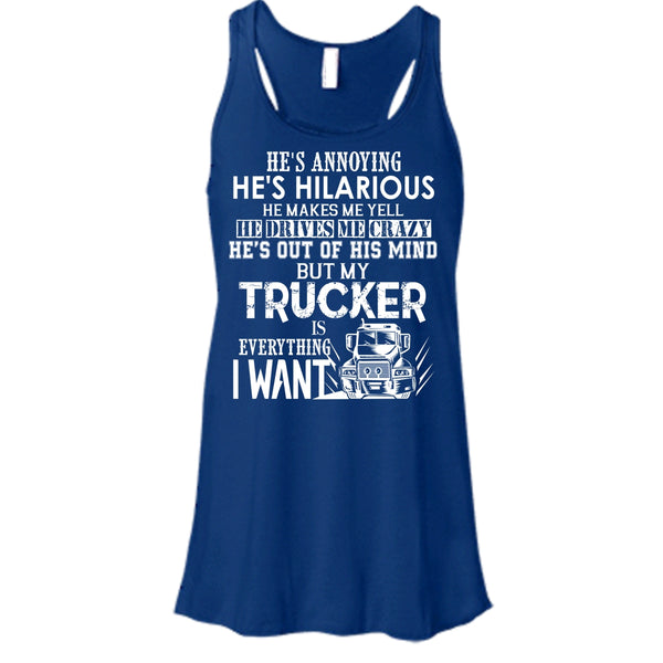 My Trucker Is Everything T Shirt, I Love My Trucker Tank Top