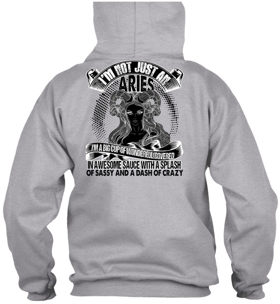 I'm Not Just An Aries T Shirt, I Love Aries T Shirt